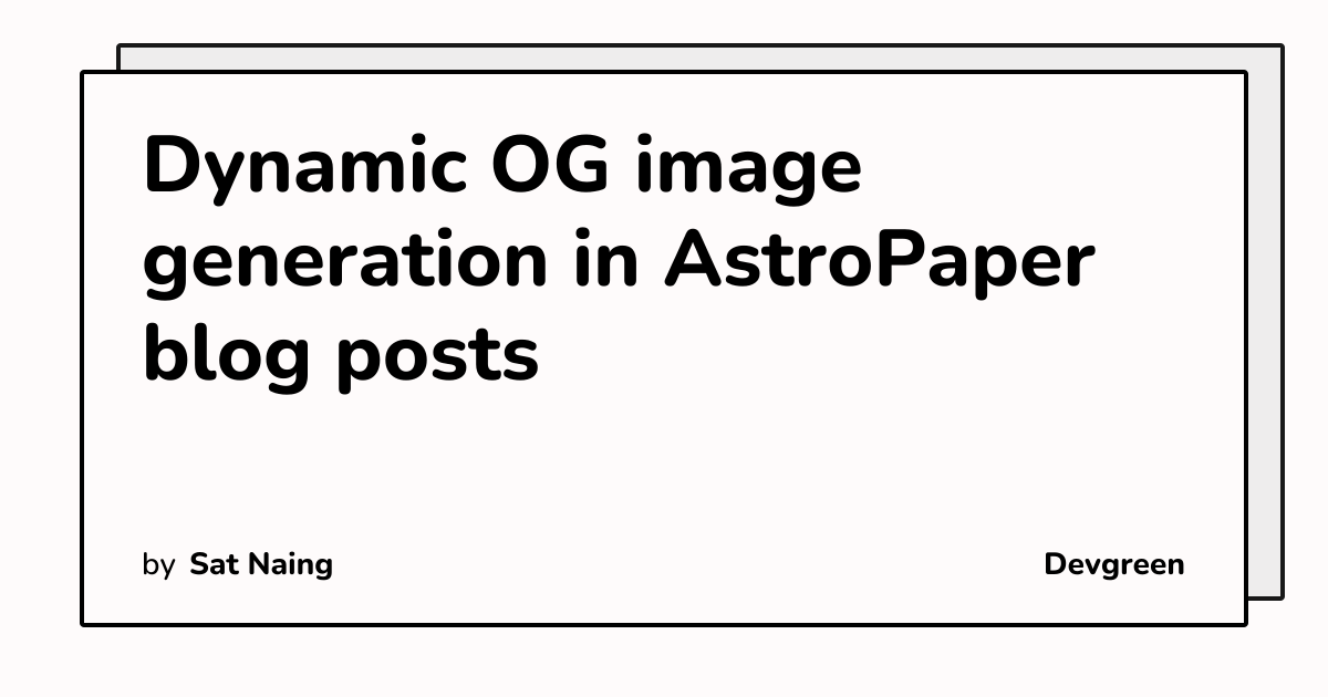 Dynamic OG image generation in AstroPaper blog posts